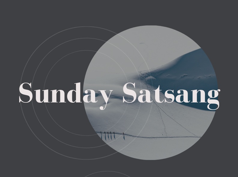 Sunday Satsang