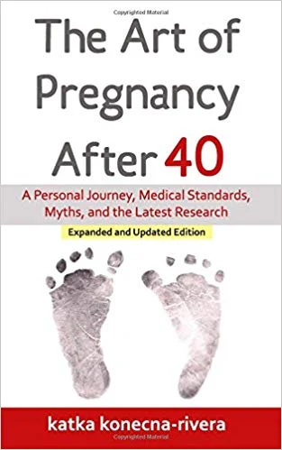 The art of pregnancy after 40 Kindle and paperback by Katka Konecna & Roberto Rivera PhD