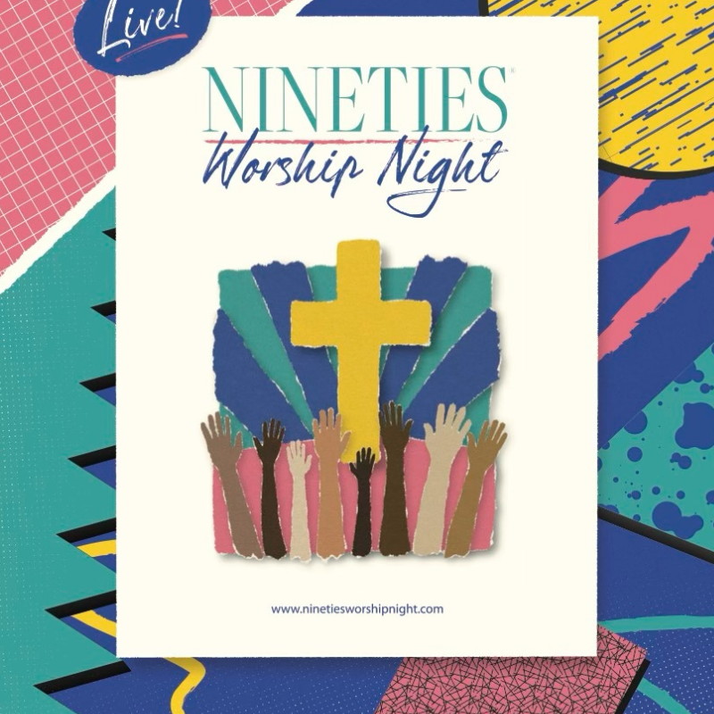 Ninetys Worship Night - FREE EVENT