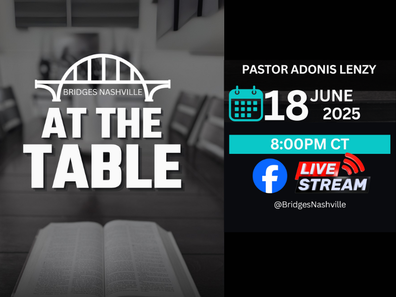 Mid-Week Check in “At the Table” Facebook Live with Pastor Adonis