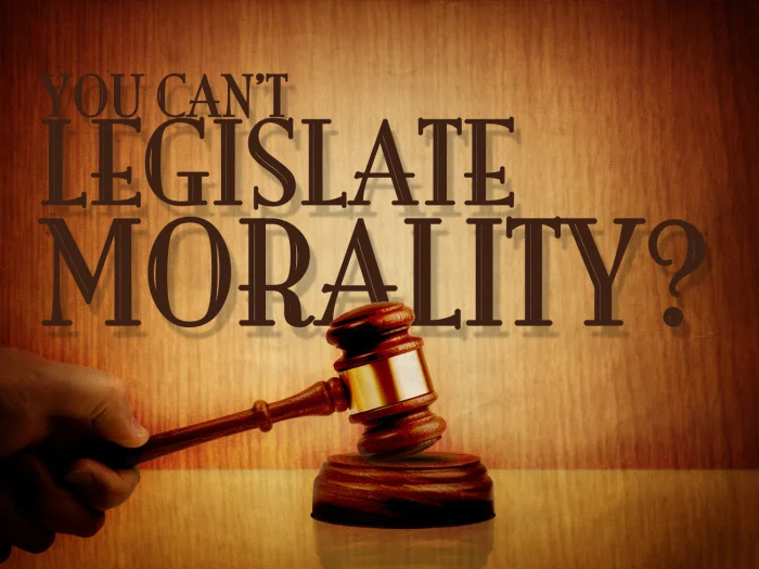 Morality vs legislation