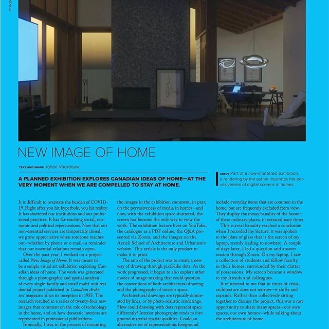 Excited that my New Image of Home exhibition is in the May issue of @canadianarchitect magazine. Check out the digital issue at www.canadianarchitect.com/may-2020. It includes all the amazing Governor General&rsquo;s award winners.