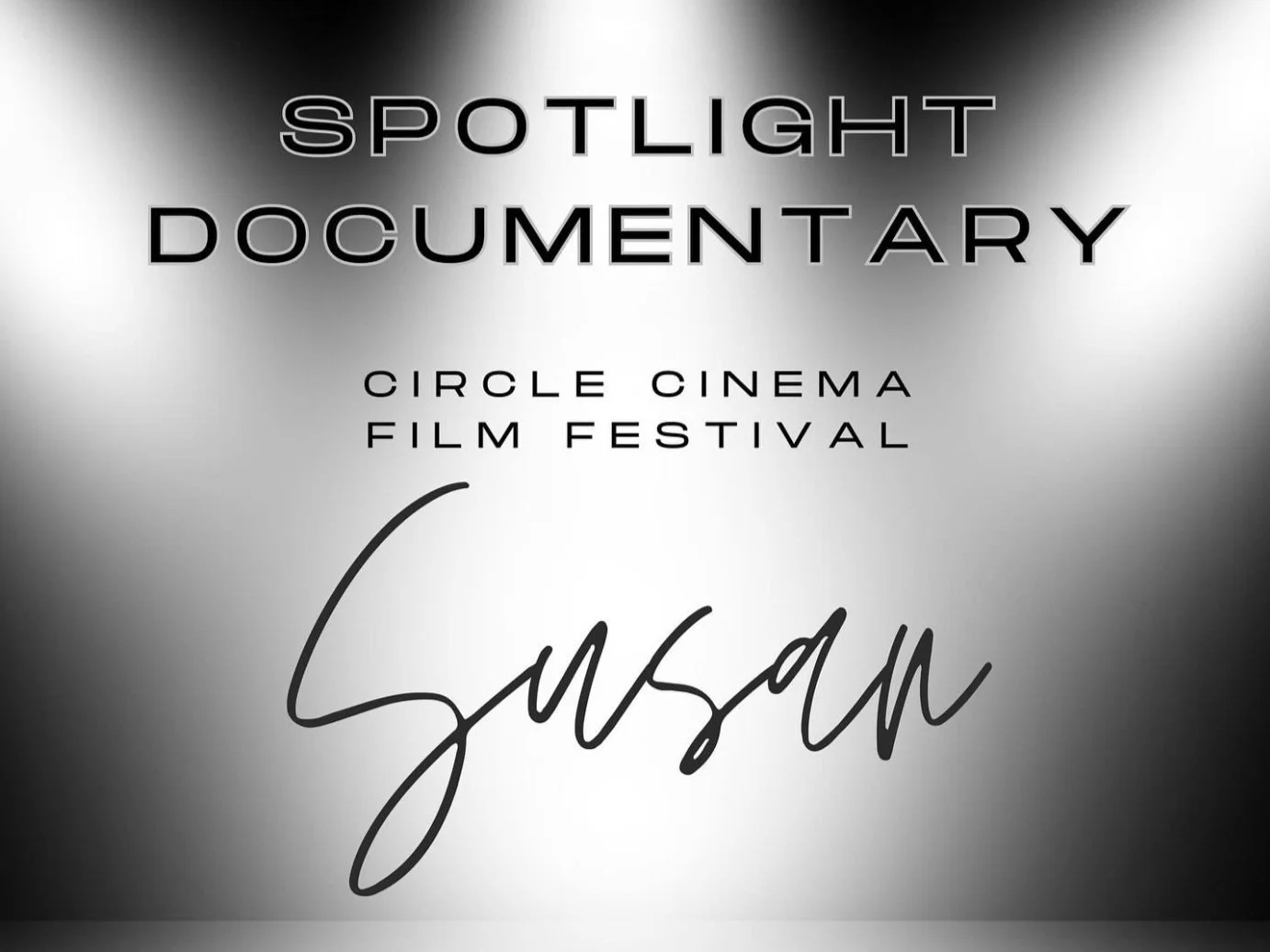 'Susan' Named Spotlight Documentary at Circle Cinema Film Festival