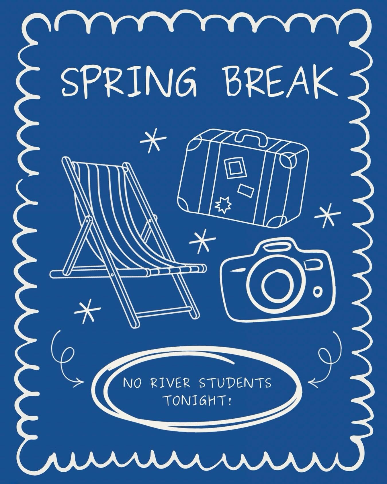 No River Students tonight!!! We hope you&rsquo;re all enjoying this break with friends and family!! See you next week💙💛