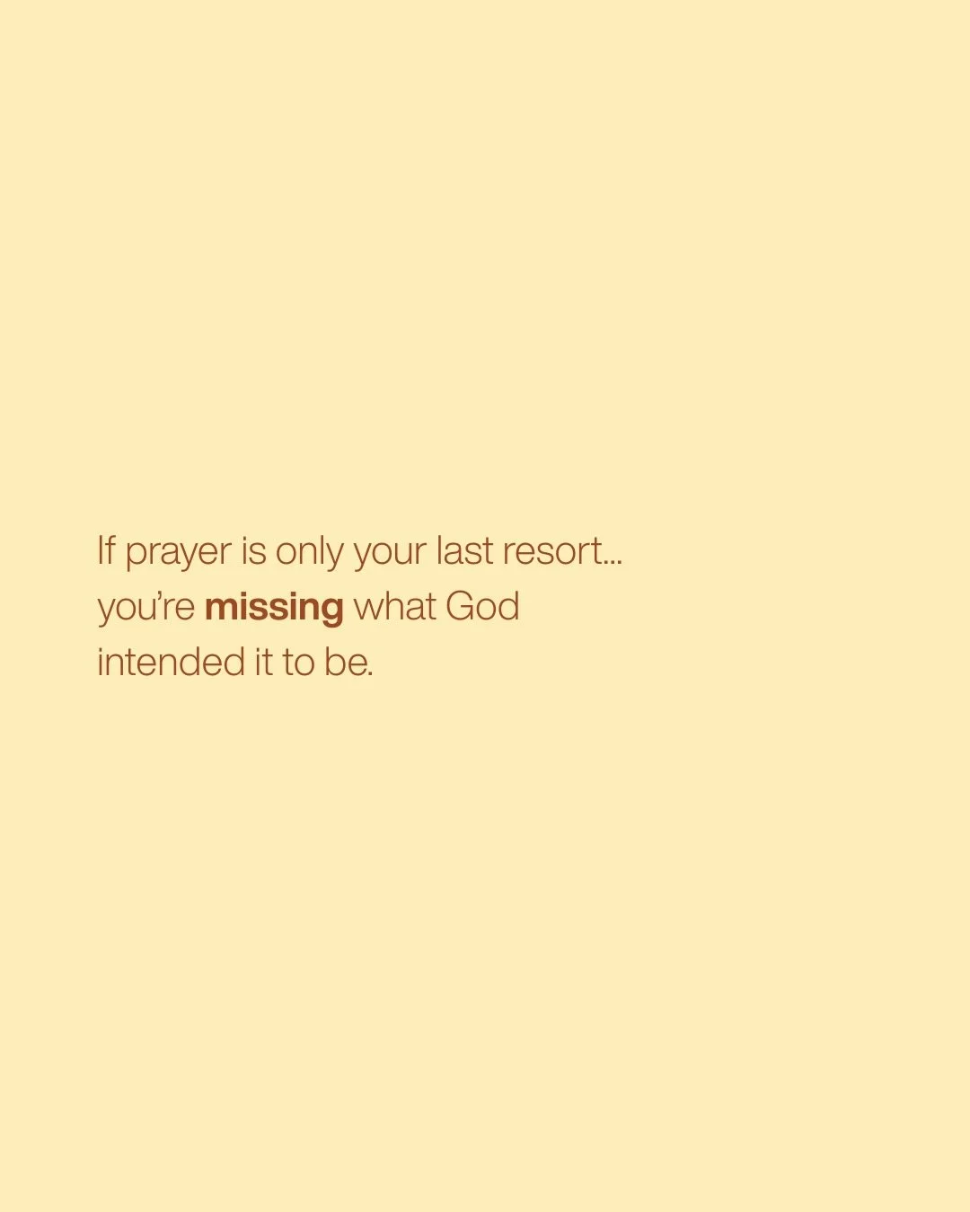 Prayer was never meant to be a last-ditch effort after everything else fails.

This Sunday in Ephesians 1, we were reminded what it looks like to pray with depth, consistency, and confidence in who God is.

As you swipe through these slides and read 