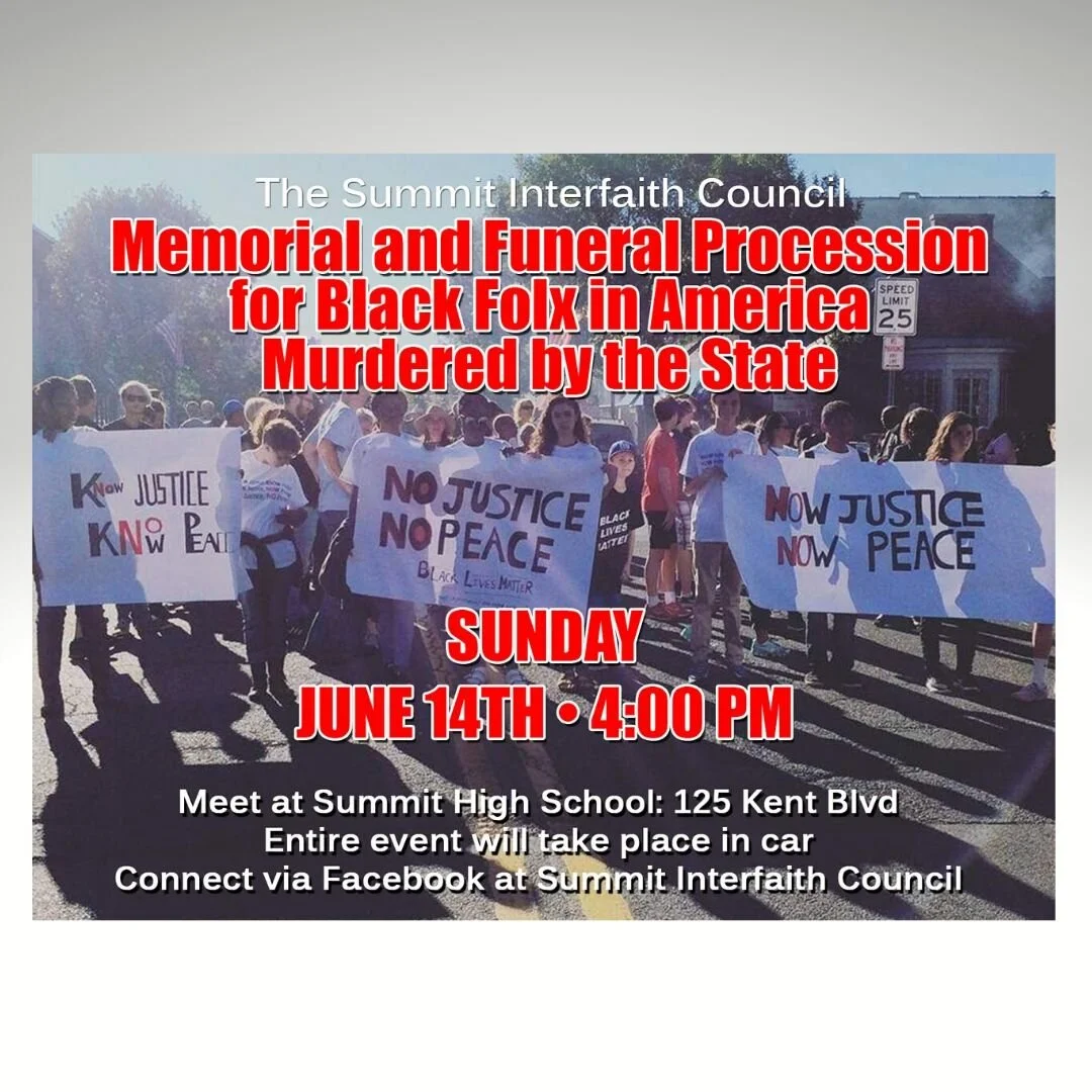 Summit Interfaith Council Memorial and Funeral Procession