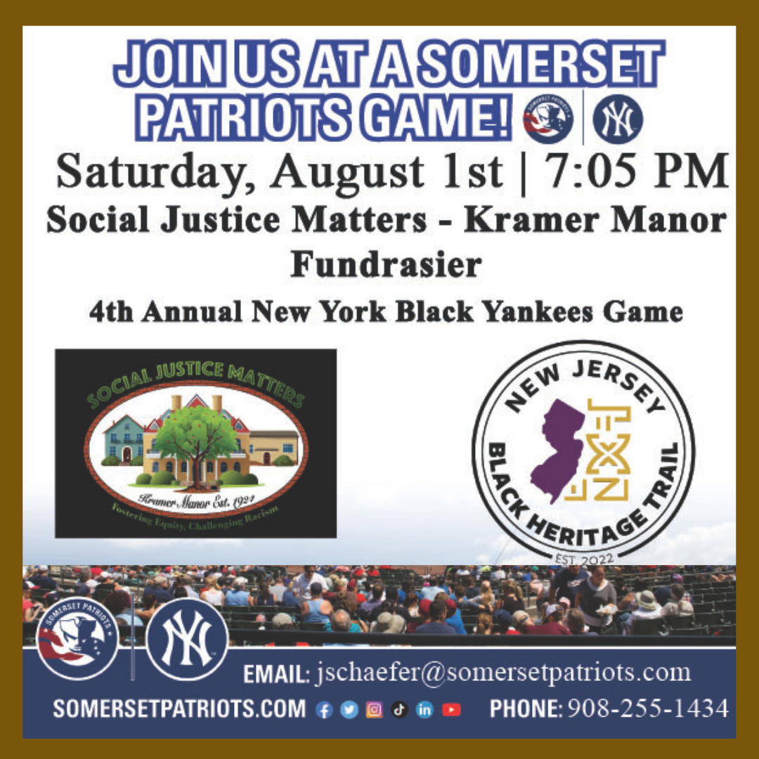 Black Yankees Tribute Game / Somerset Patriots - SJM Kramer Manor History Night!
