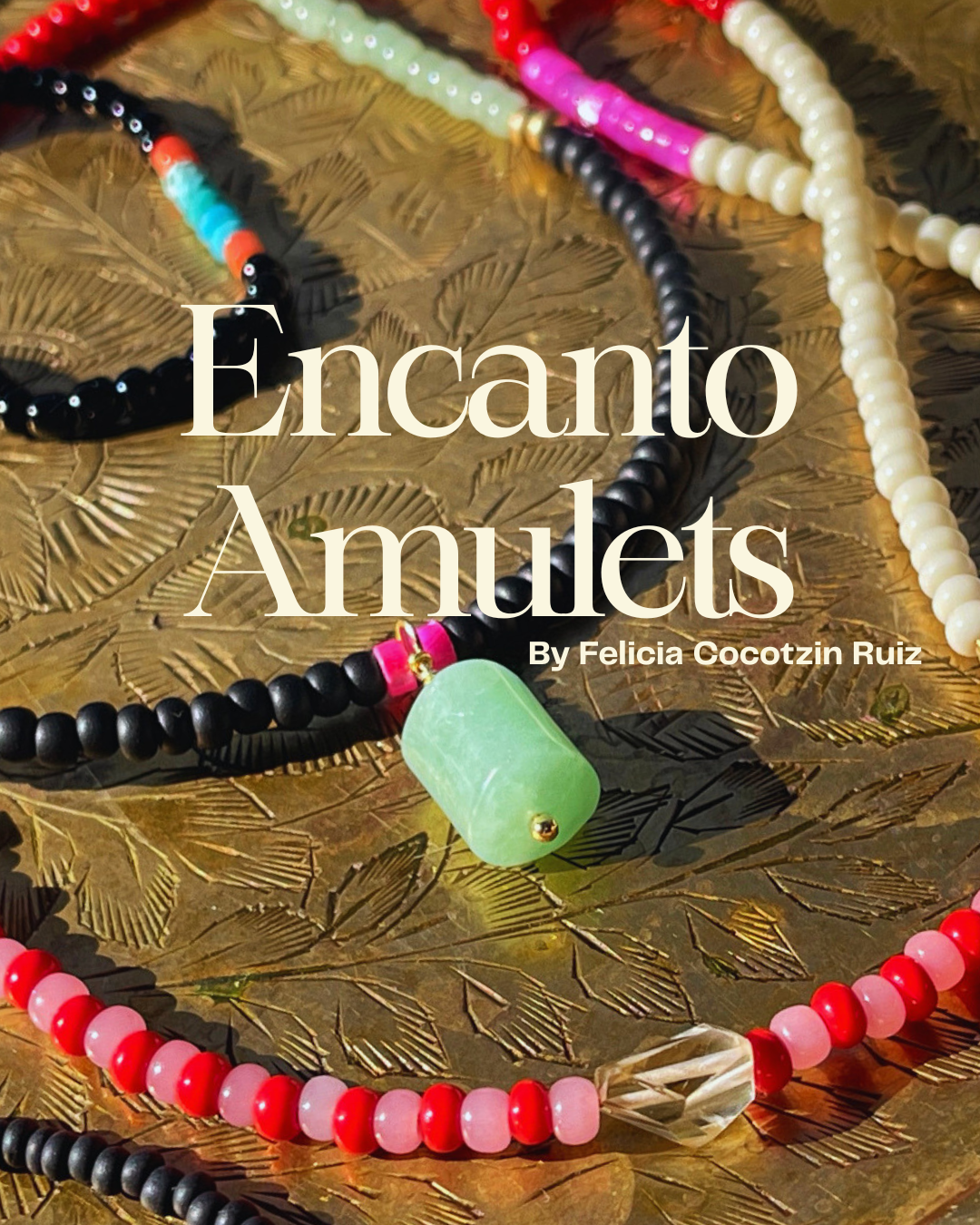 ENCANTO AMULETS