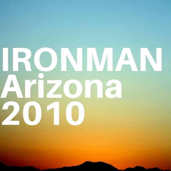 Ironman Arizona 2010
