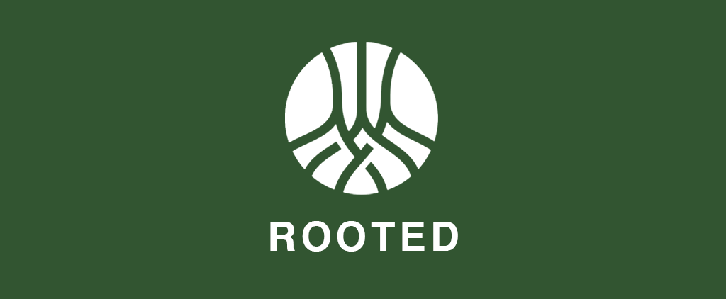 Rooted