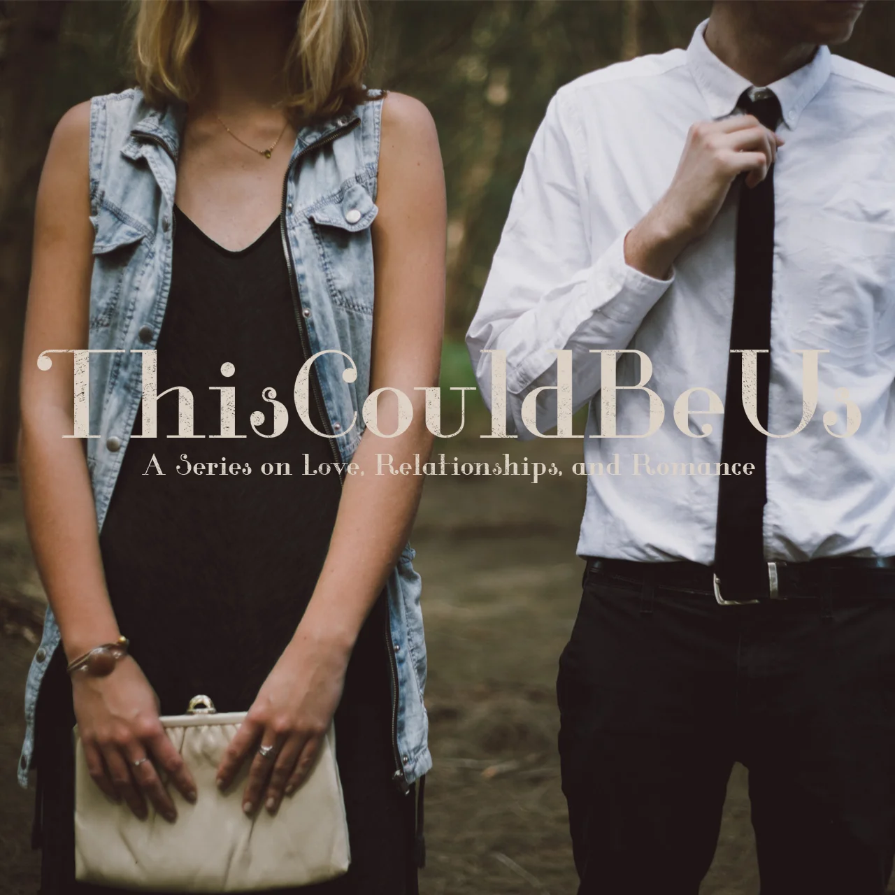 This Could Be Us Insta 1 no date.jpg