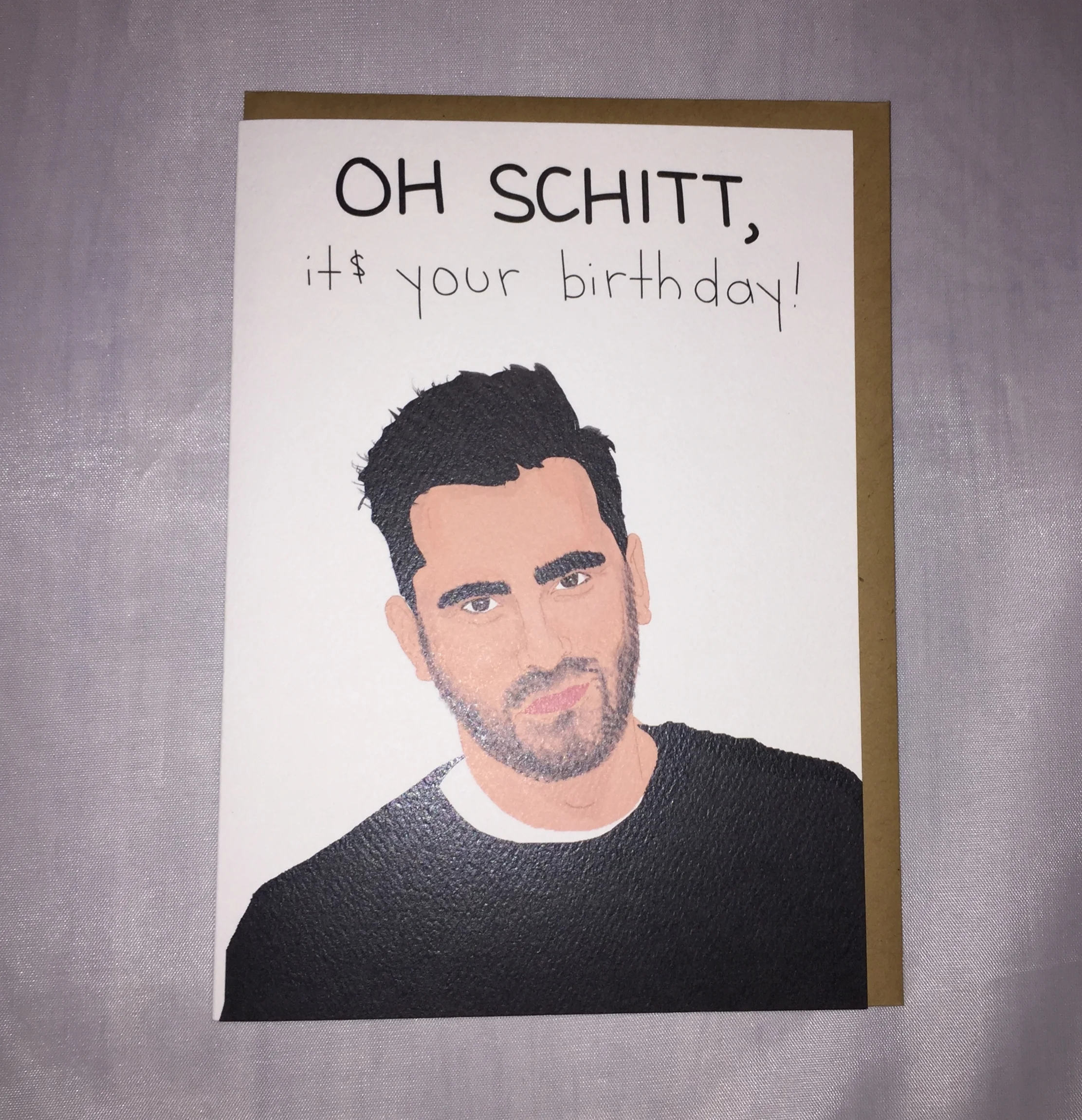 Schitt!  It's your birthday