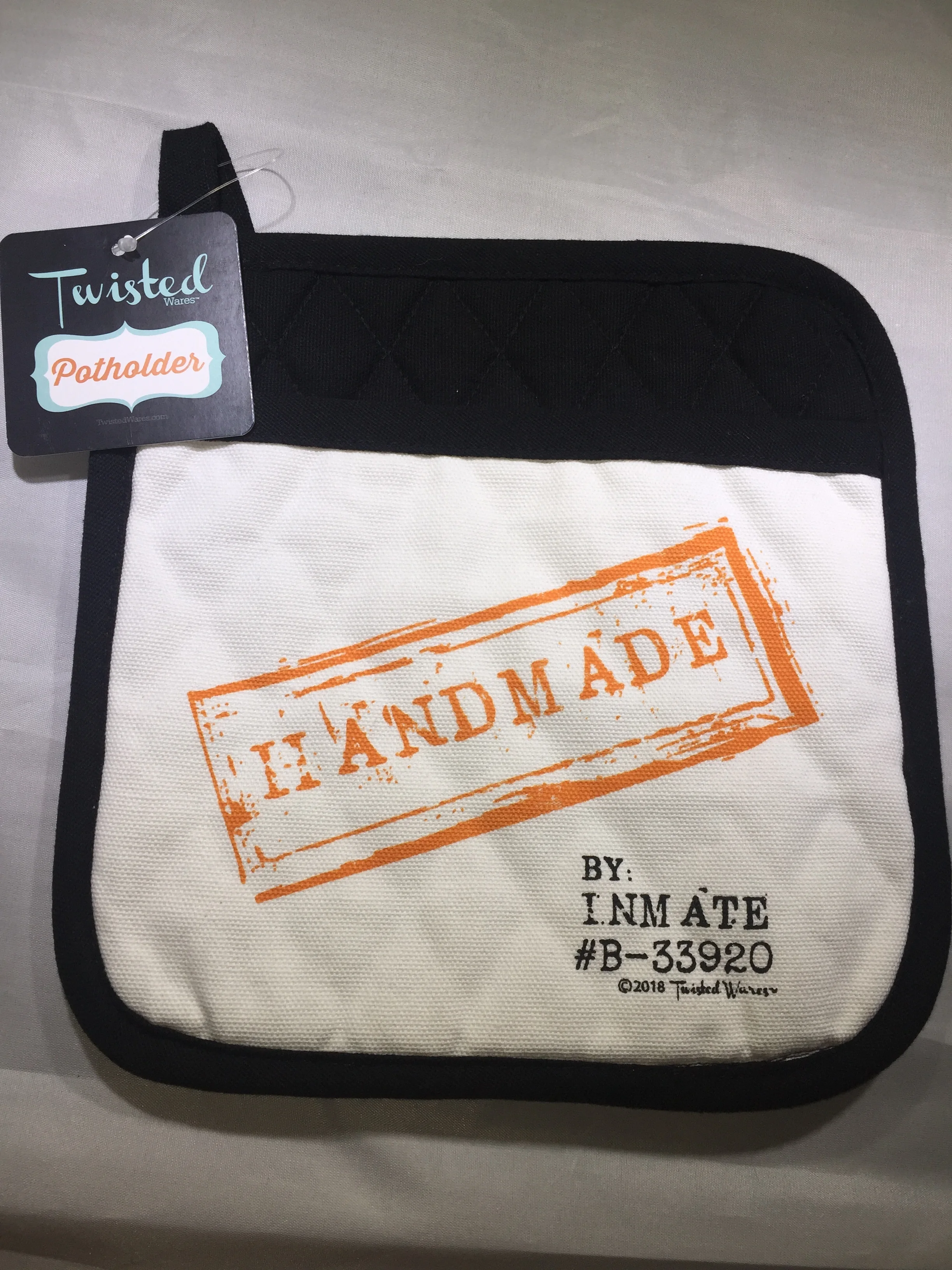 Handmade by Inmate #B-33920 Potholder