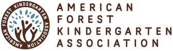 We are a proud member of the American Forest Kindergarten Association.