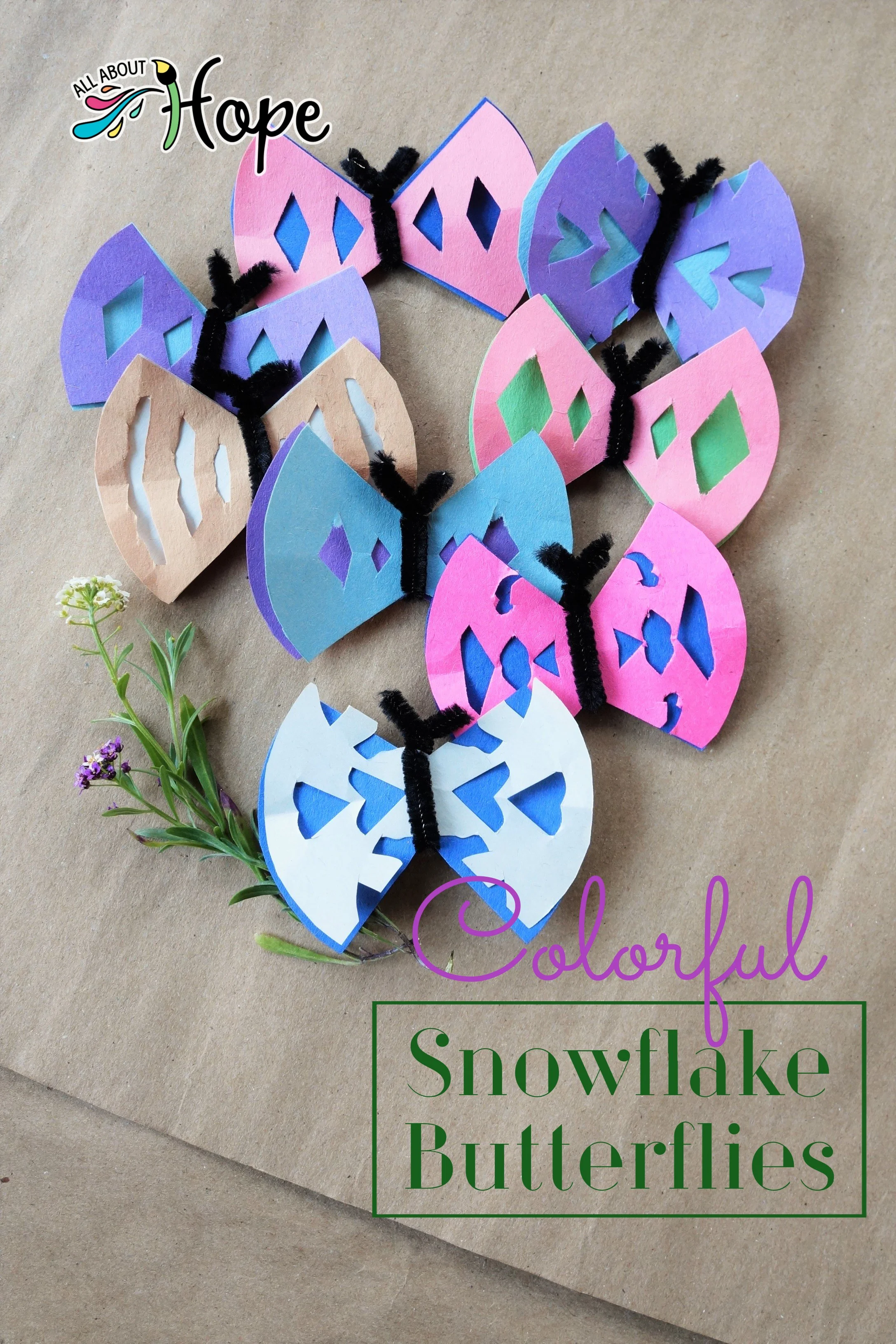 Colorful Snowflake Butterflies — All About Hope