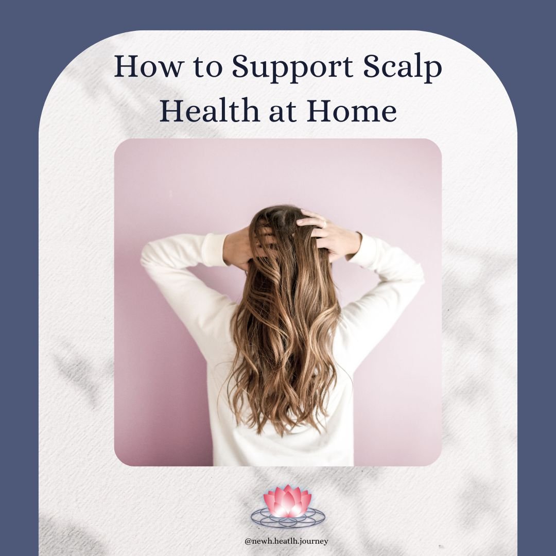 How to Support Scalp Health at Home.jpg