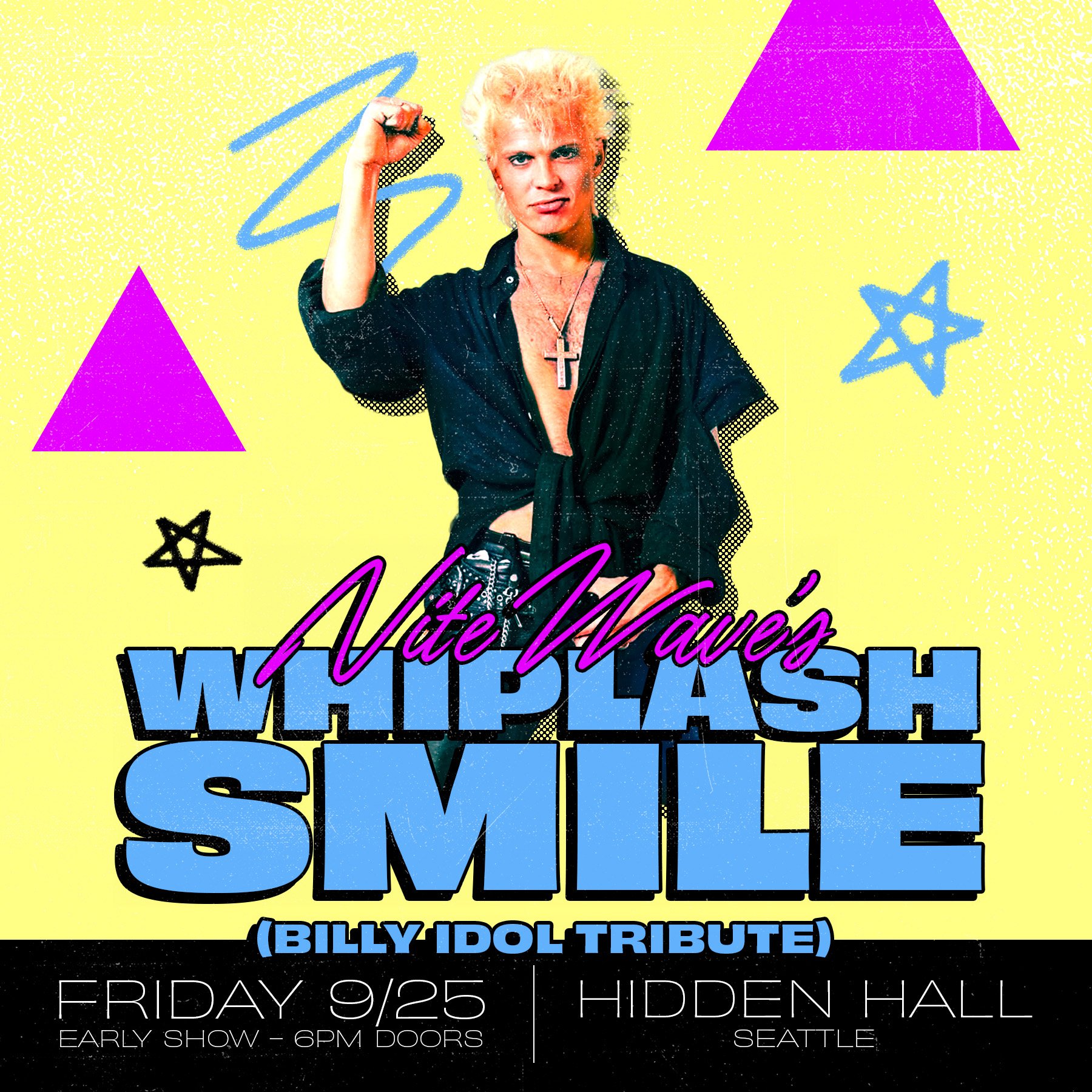 Seattle - Billy Idol Tribute (Early)