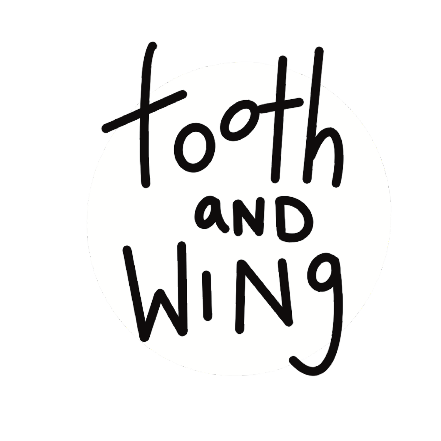 Tooth and Wing 