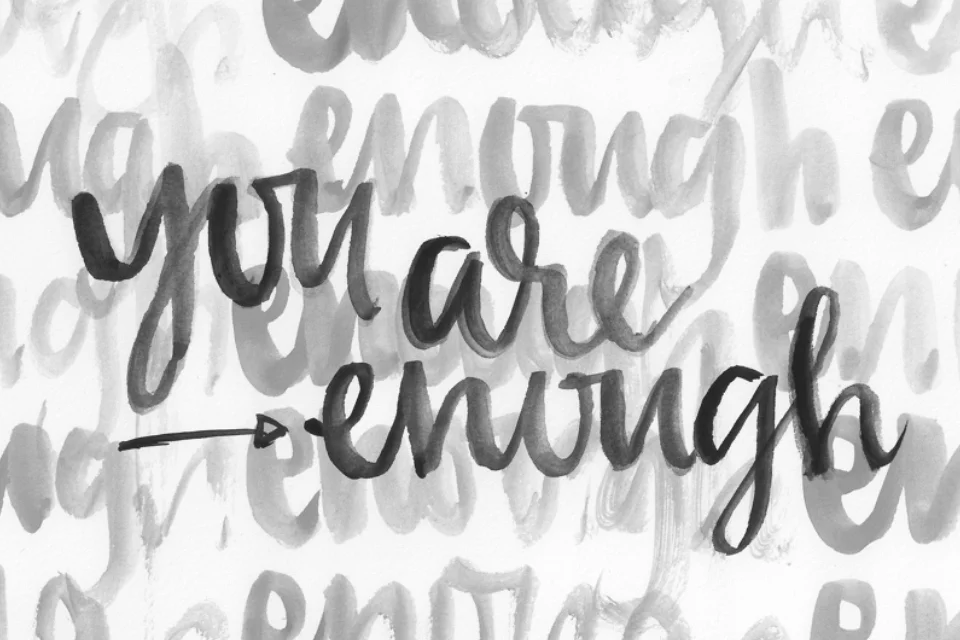 day eighteen: you are enough (a free printable)