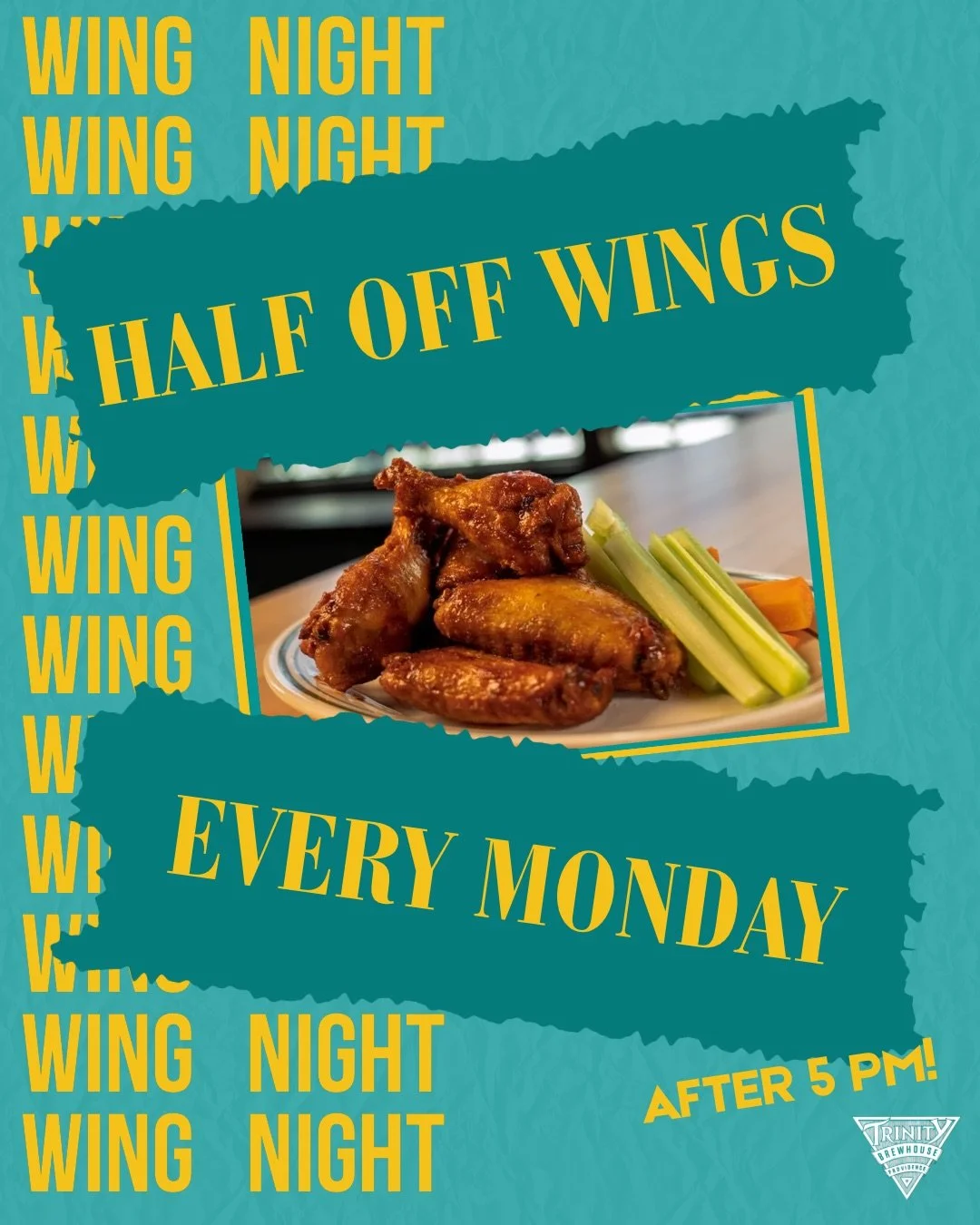 Half off Wings Mondays at Trinity Brewhouse