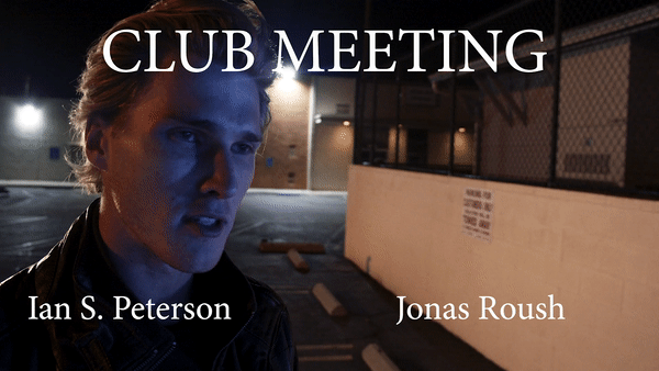 CLUB MEETING - Ian S. Peterson | Jonas Roush
