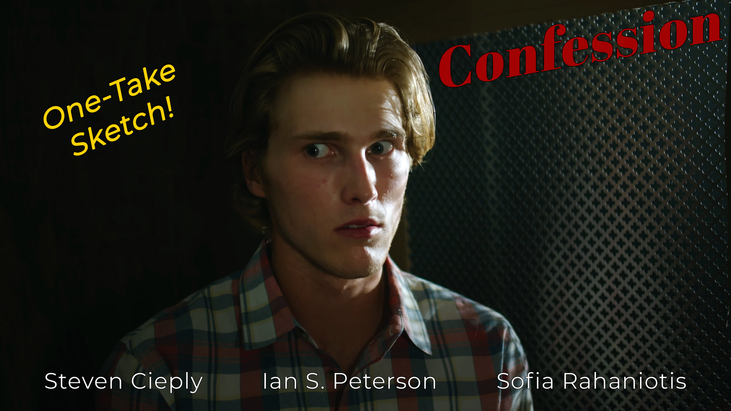 THE CONFESSION - Sketch - Ft. Steven Cieply | ONE TAKE