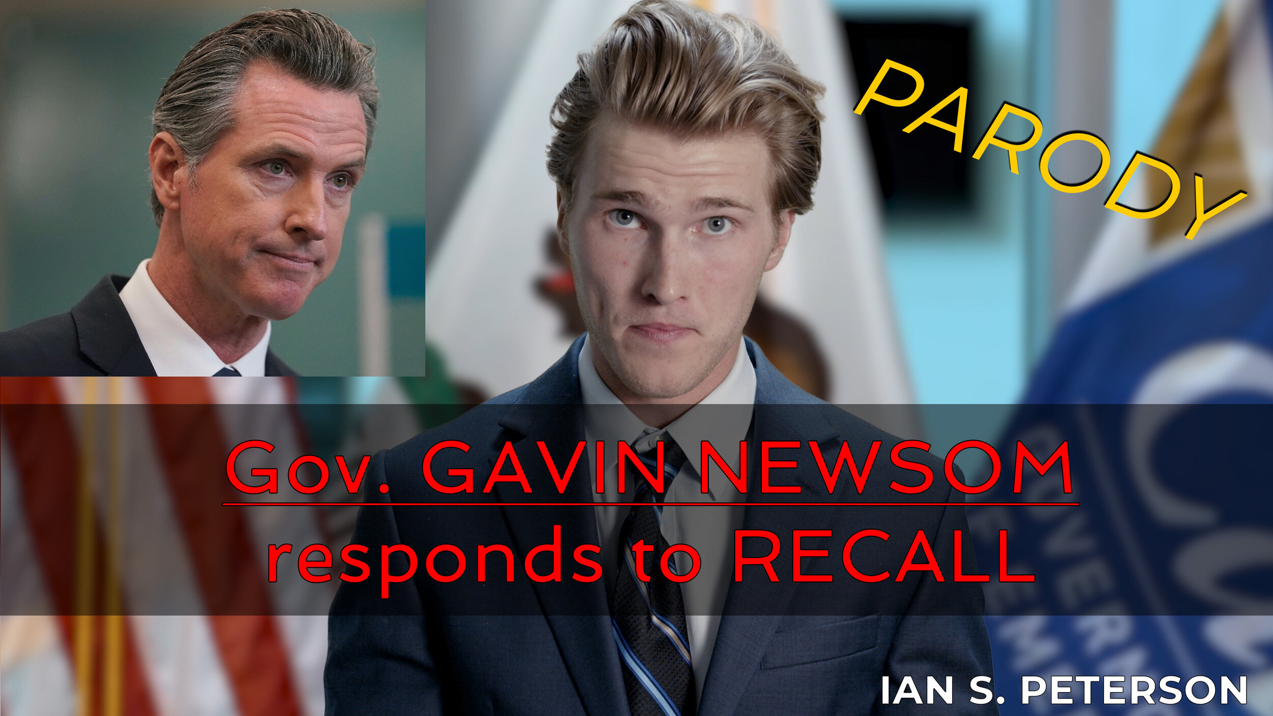 Gov. Gavin Newsom Responds to the Recall - PARODY