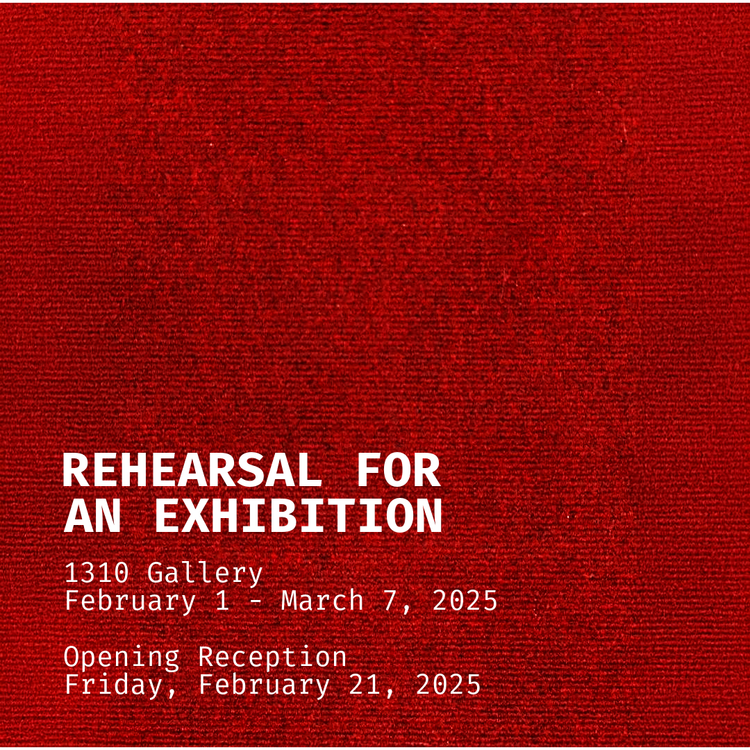 Rehearsal for an Exhibition