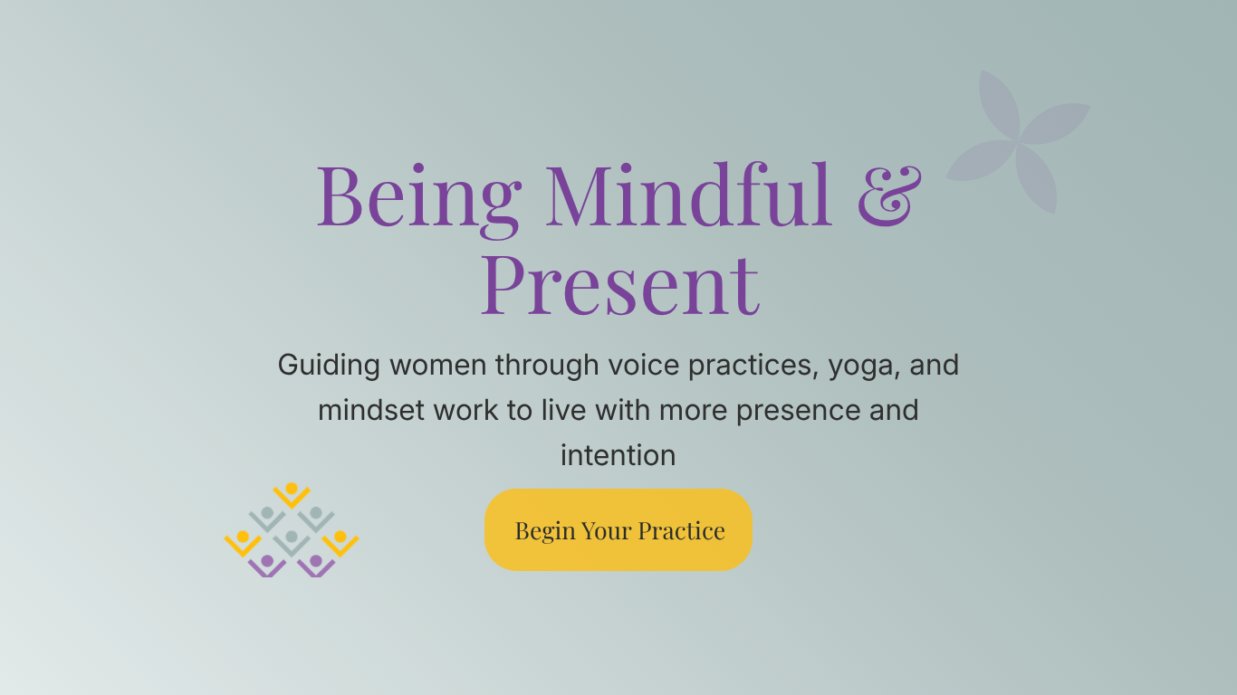 Being Mindful & Present (1).png