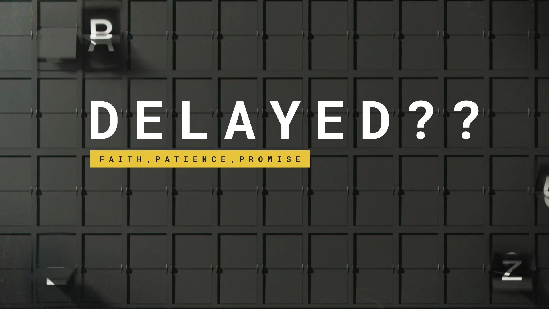 Delayed - Sermon Series 2026-4.jpg