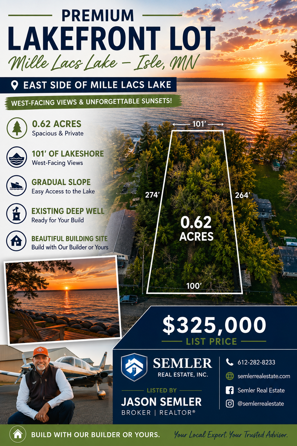 Real estate advertisement for a lakefront lot at Mille Lacs Lake in Isle, Minnesota. The ad features aerial view of the lake with sunset, details about the lot's size of 0.62 acres with west-facing views, gradual slope, existing deep well, and building site. It includes a photo of a sunset by the lake, a person in front of a small private plane, and contact information for Jason Semler from Semler Real Estate, including logo, phone number, website, and social media icons.