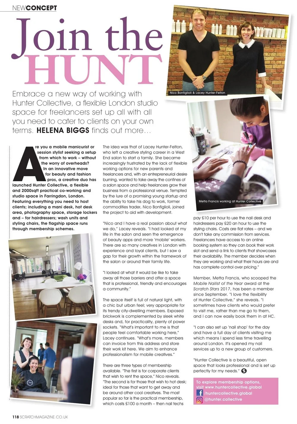 Scratch Magazine - The UK's Leading Nail Magazine - November 2017 NEW CONCEPT / JOIN THE HUNT P120 "Embrace a new way of working with Hunter Collective, a flexible London Studio space for freelancers set up all with all you need to cater to clients on your own terms."