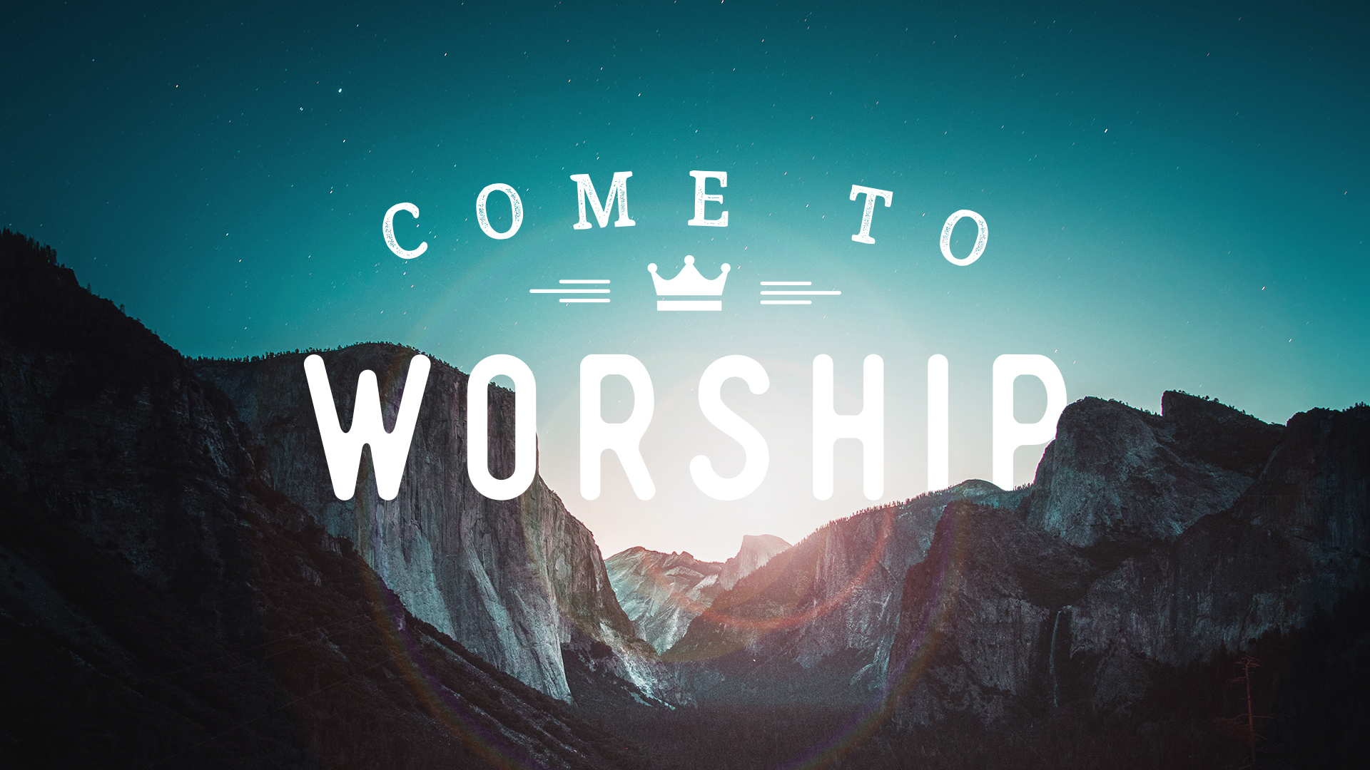 Come To Worship Blank.jpg