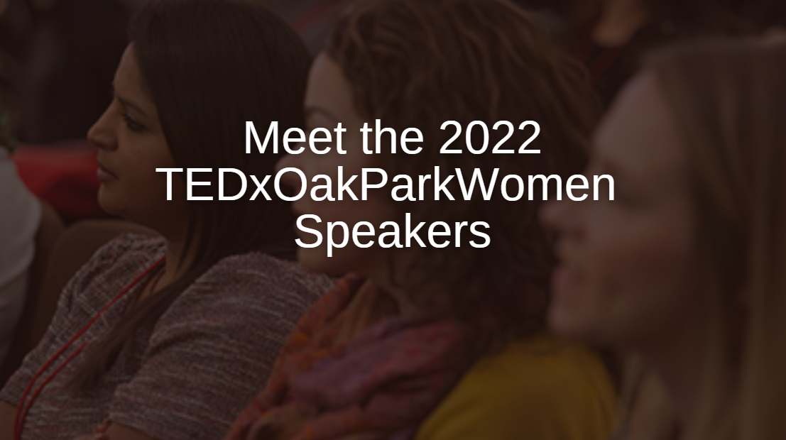 TedxOak Park Women Speakers 2021 Home Banner.png