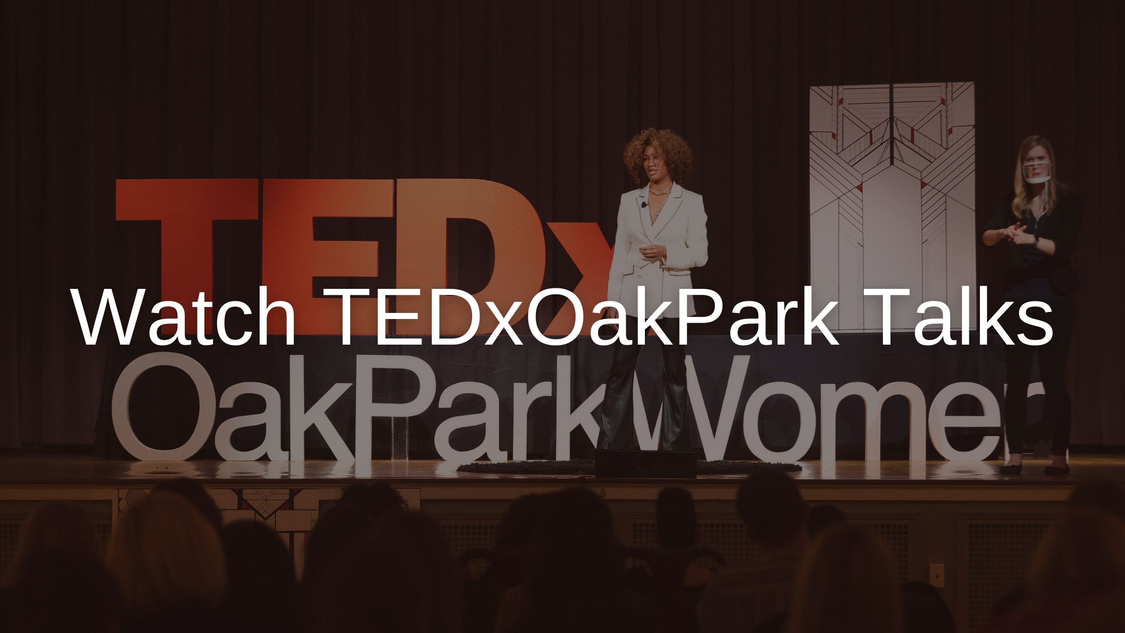 TEDxOakPark Talks Gallery