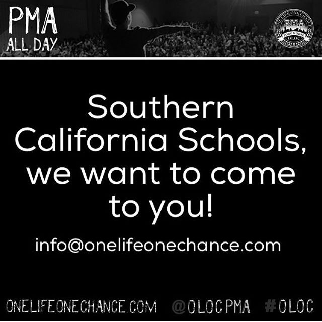 We are local to Southern California and would love to explore some opportunities to have One Life One Chance presentations in local schools. Please email us or send a DM for more information! Thank you! #oloc #olocpma #pma #school #lausd #teacher #dr