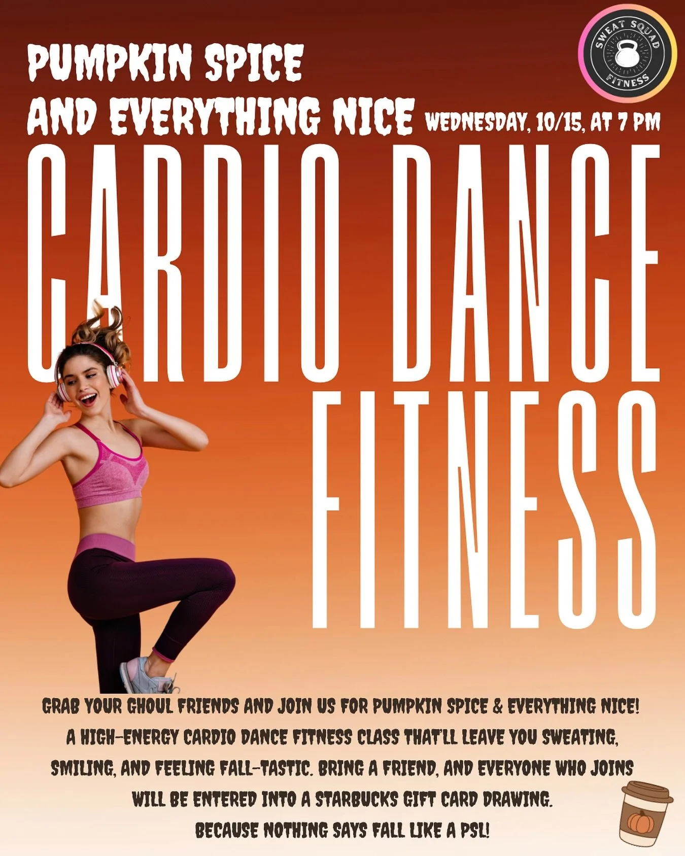 Join us for FREE TONIGHT for a fun-themed cardio dance class and a chance to win a gift card! 🎃 ☕️