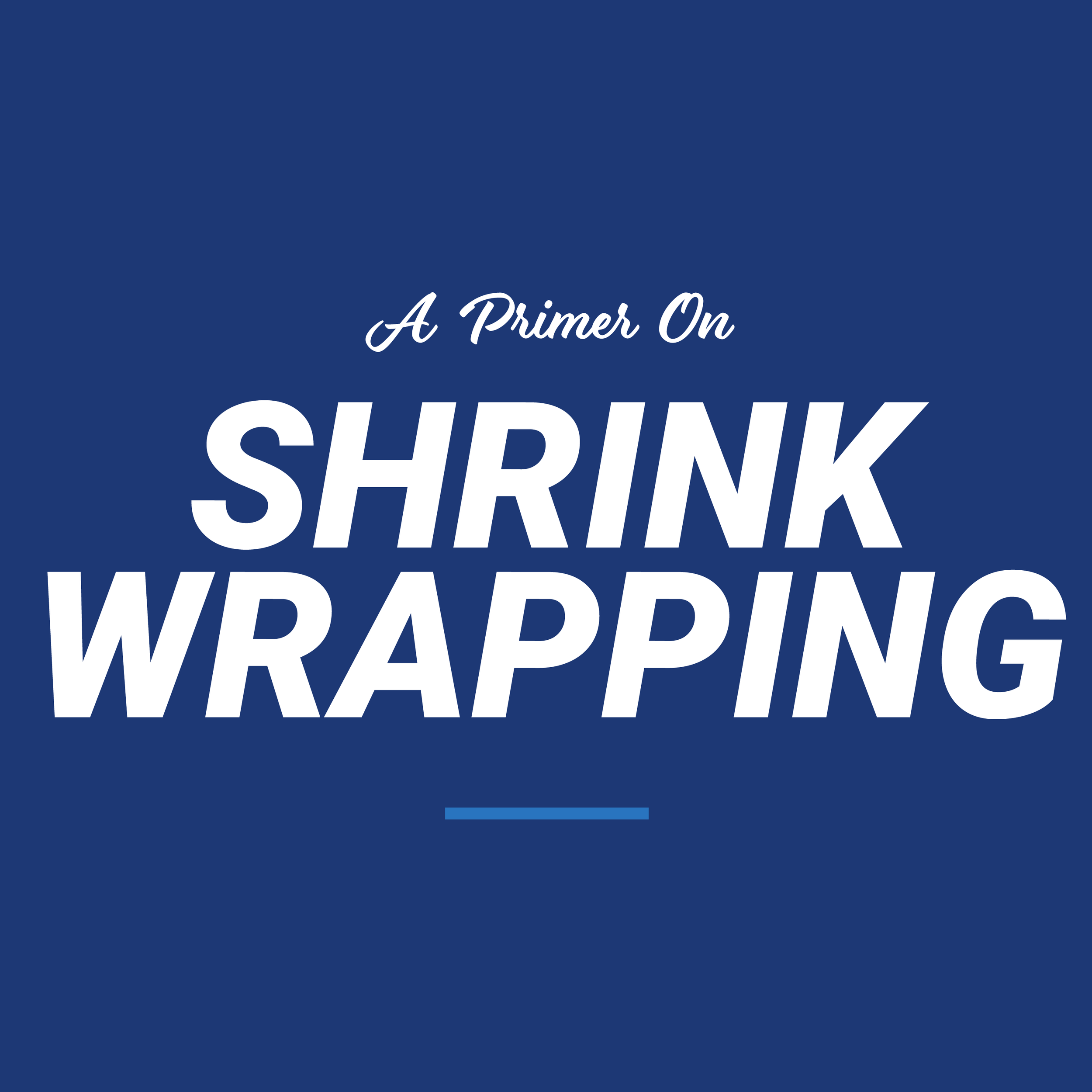 A-Primer-On-Shrink-Wrapping.png