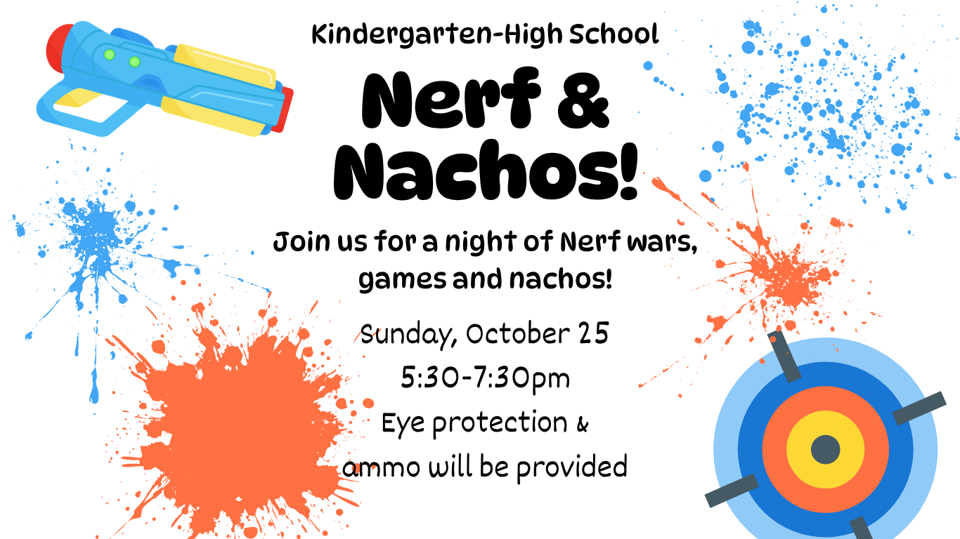 Kids &amp; Students Nerf &amp; Nachos