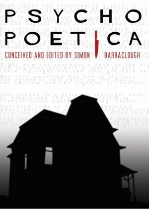 Poem - The $40,000 Pill - about Marion's foolhardiness in Psycho. A Telegraph newspaper 'best of recent poetry' books.