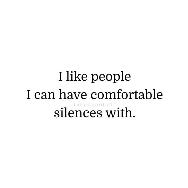 YES!! .
Words don&rsquo;t always need to be said.
.
Silence is bliss 🤩 (coming from a mumma with the noisiest house EVER!) maybe that&rsquo;s why I like silence so much! 🤷🏽&zwj;♀️
.
Tag your besties u can have comfortable silences with 🤐🤣 .
.
.
