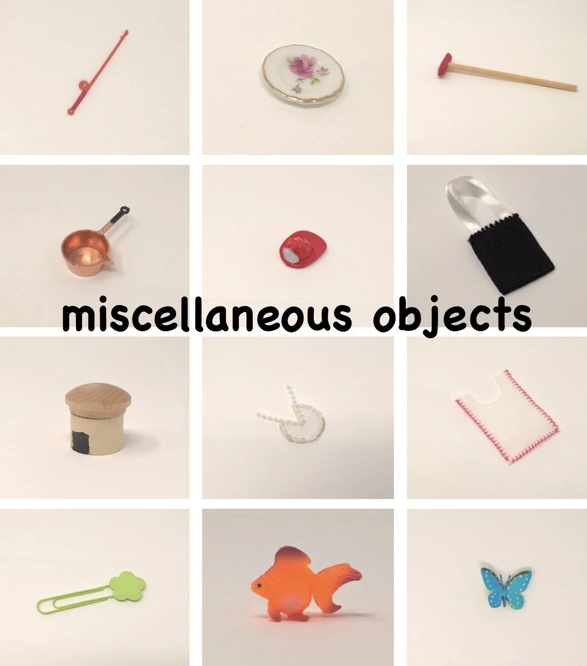 miscellaneous objects 