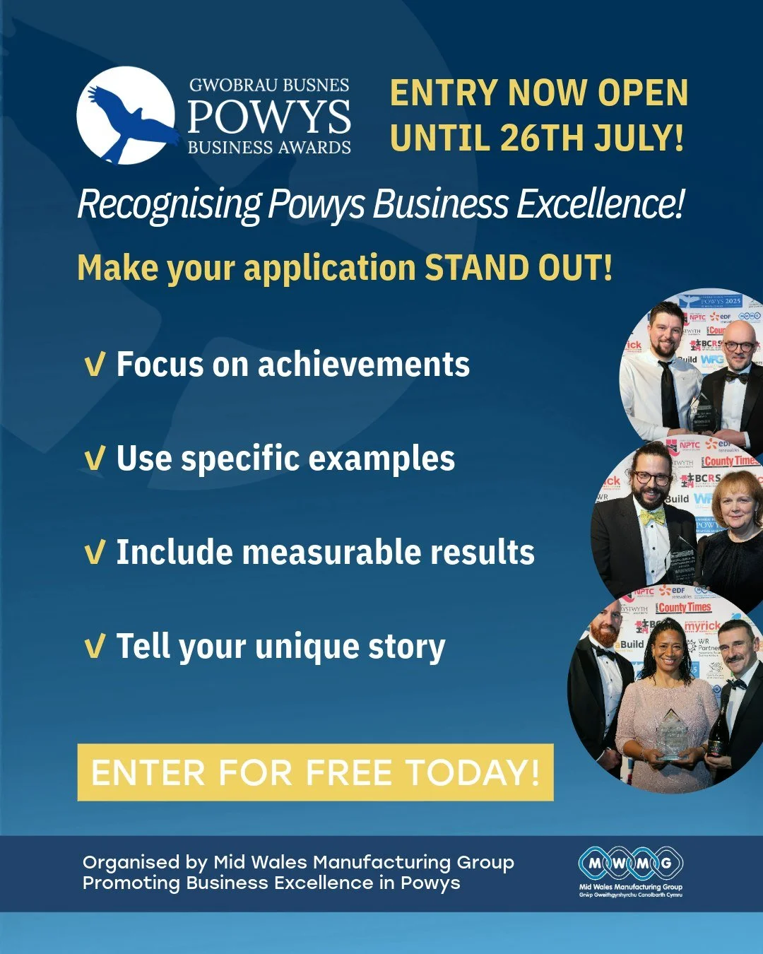 Make your #PowysBusinessAwards entry STAND OUT! 

✓ Focus on achievements 
✓ Use specific examples 
✓ Include measurable results 
✓ Tell your unique story. 

FREE entry closes July 26th!

Enter Today - https://www.powysbusinessawards.co.uk/categories