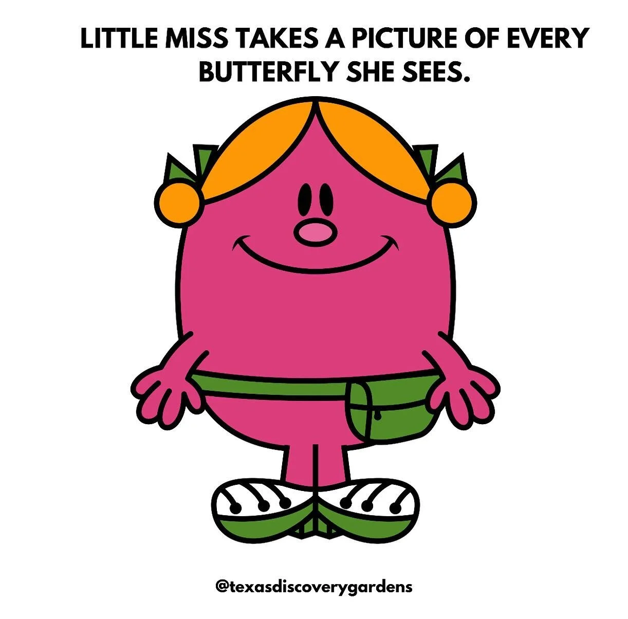 Those who get it, get it. And those who don&rsquo;t, don&rsquo;t.🤪 Comment what kind of Texas Discovery Gardens #LittleMiss character you are and share on your story!!