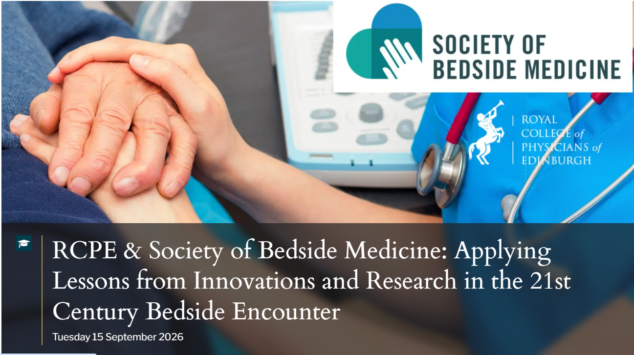 RCPE & SBM Webinar: Applying Lessons from Innovations and Research in the 21st Century Bedside Encounter
