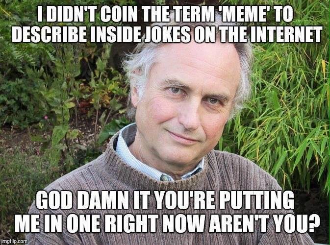 dawkins meme.jpeg