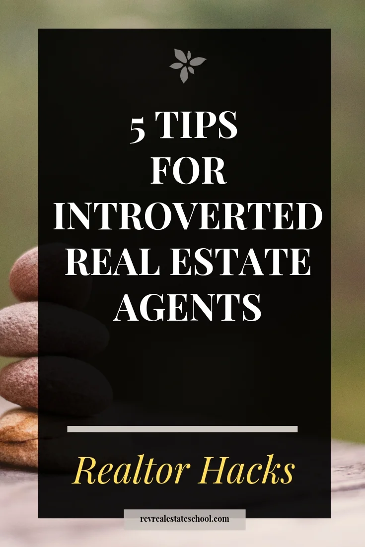 5 Quick Sales Tips for Introverted Real Estate Agents