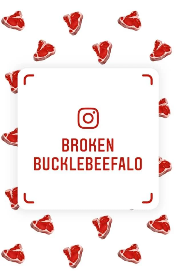 Broken Buckle Beefalo - now on INSTA!