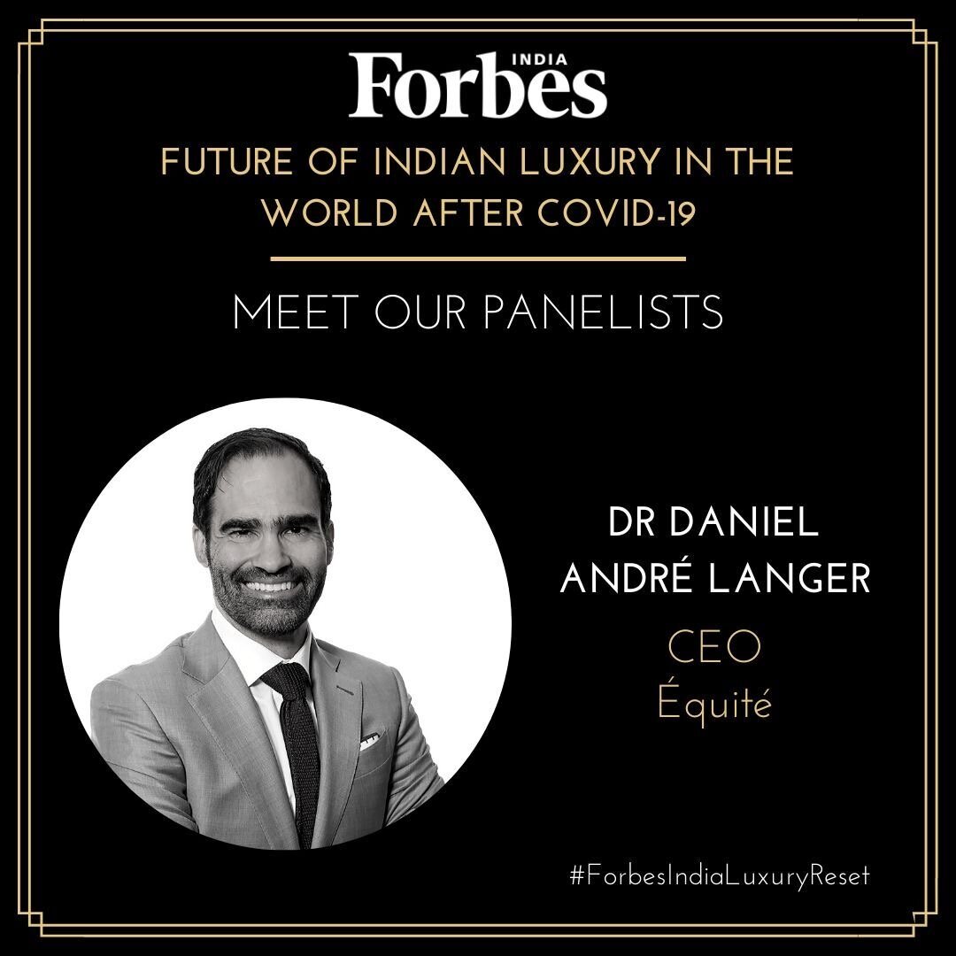 Équité CEO Daniel Langer joins Forbes Luxury Panel