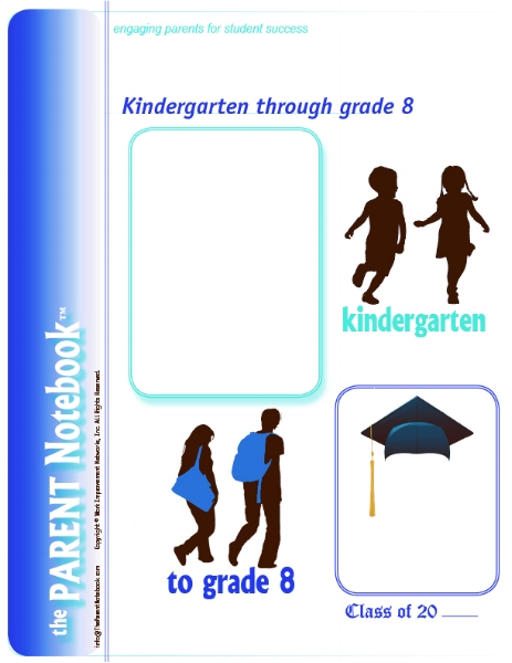 K-8 PARENT Notebook™